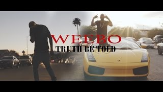 Weebo - Truth Be Told