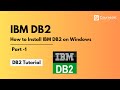 How to download and install IBM DB2 Database on Windows Part 1| Lec 01