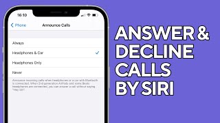 Answer Call By Siri  | Decline Call By Siri | How to answer and decline calls by siri on iPhone