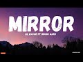 Lil Wayne feat. Bruno Mars - Mirror (Lyrics)