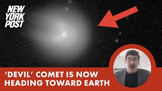 'Devil' comet heading towards Earth