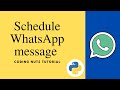 Schedule WhatsApp Message | Python Tricks | Schedule WhatsApp message using python