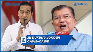 JK Dukung Jokowi Cawe-cawe Pastikan Pemilu Berjalan Jurdil