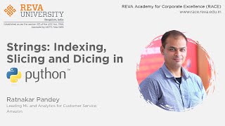 Basic Python Hacks | Part 13 -Strings Indexing, Slicing and Dicing in Python| RACE | REVA University
