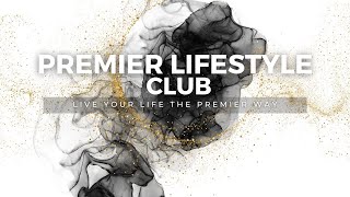 Soft Launching of Premier Lifestyle Club