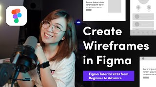 How to Create Wireframes in Figma - Figma Tutorial 2023 from Beginner to Advance