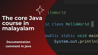Documentation Comment in Java |Java programming in Malayalam |Java tutorial in Malayalam
