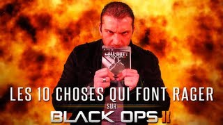 Top 10 des choses qui font rager sur Black Ops 2