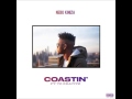 Nebu Kiniza Coastin' Ft Tk kravitz
