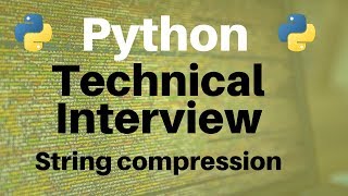Technical Interview: String Compression