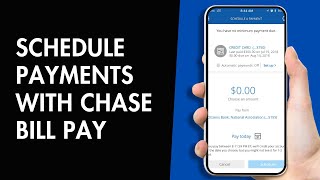 How to Schedule Payments with Chase Bill Pay