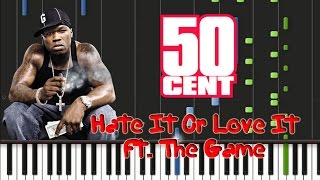 The Game, 50 Cent - Hate It Or Love It Piano Cover