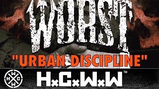 Biohazard - Urban Discipline - COVER BY WORST - FERNANDO SCHAEFER Recording (OFFICIAL VERSION HCWW)