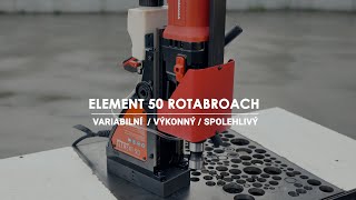 Magnetická vrtačka Element 50 Rotabroach | Cominvest CZ