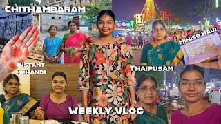 A Week in my life ✨️ Chithambaram Vlog | Thaipusam, Miniso Shopping haul