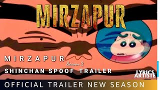 MIRZAPUR S2 ( Shinchan Spoof Version )  - Official Trailer | Pankaj Tripathi, Ali Fazal, Divyenndu |