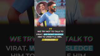 Mitchell Starc reveals Australia doesn't try to sledge Kohli.#viratkohli #mitchellstarc #cricket