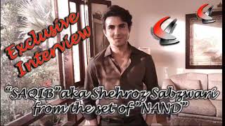 Exclusive Interview of #ShahrozSabzwari from the set of ARY Drama Nand.