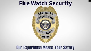 Fire Watch Security Guards