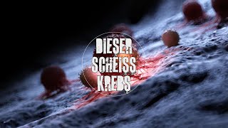 Dieser Scheiss Krebs - BroSick