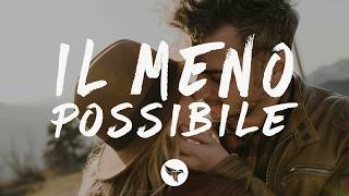 Marco Mengoni - Il meno possibile (Lyrics) ft. Gazzelle