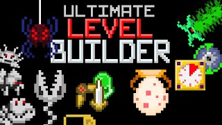 Ultimate Level Builder 1.6.0 Update! Coming Soon!