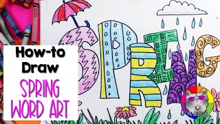 Spring Word Art Lesson, Drawing Tutorial for Kids!