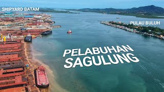 Deretan Shipyard Di Pelabuhan Sagulung Batam | Port of Sagulung Batam