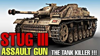 StuG III - The German Assault Gun That 'Killed' The Most Enemy Tanks In WW2