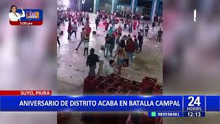 Piura: aniversario de Suyo terminó en violenta pelea campal