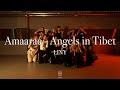 LINY Choreography / Amaarae - Angels in Tibet