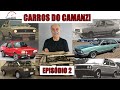 Carros do Camanzi - Episódio 02