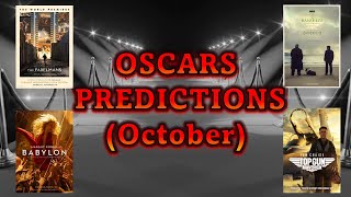 Early 2023 Oscar Predictions! (October)