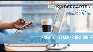 Accessing Teacher Professional Development in the KReady System