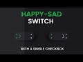 Happy Sad Switch | Custom Checkbox CSS