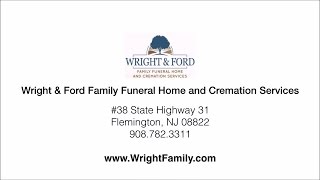 Wright Ford Family Funeral Home And Cremation Services Reviews Flemington, NJ Funeral Homes Reviews