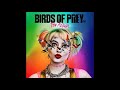 halsey experiment on me from birds of prey official soundtrack