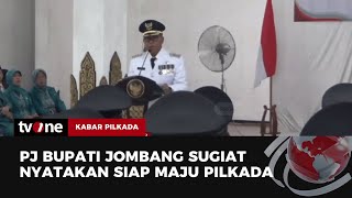 PJ Bupati Jombang siap Maju di Kontestasi Pilkada | Kabar Pilkada tvOne