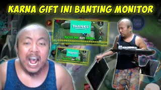 SPAM GIFT EMOSI SAMPE BANTING MONITOR!!