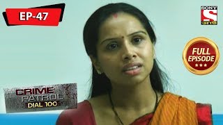 Crime Patrol Dial 100 - ক্রাইম প্যাট্রোল - Bengali - Full Episode 47 - 28th September, 2019