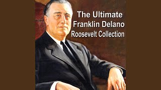 Fireside Chat #25 - On the Fall of Mussolini (July 28, 1943)