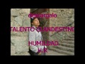 reykong ft la melodia(tu eres mi baby) TALENTO CLANDESTINO (humildad )