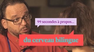 99 secondes à propos du cerveau bilingue | Polyglot Conference