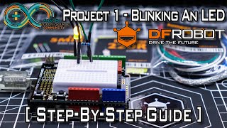 DFRobot Beginner Kit for Arduino® | Project 1 Blinking An LED [Step-by-Step Guide]