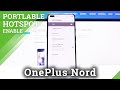 How to Enable Portable Hotspot in OnePlus Nord - Share Network