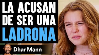 La Acusan De Ser Una Ladrona | Dhar Mann Studios