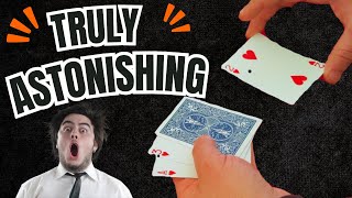 TRULY ASTONISHING CARD TRICK