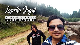 মেঘের লেপে লেপচা জগৎ | A Short Travelogue of Lepcha Jagat | An Offbeat Tour