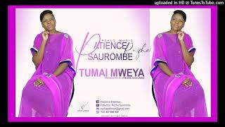 Patience Ruzha Saurombe - Tumai Mweya (Official Audio) feat Followers of Christ