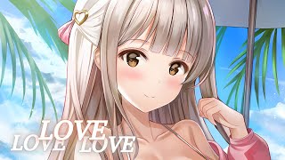 Nightcore - Love Love Love